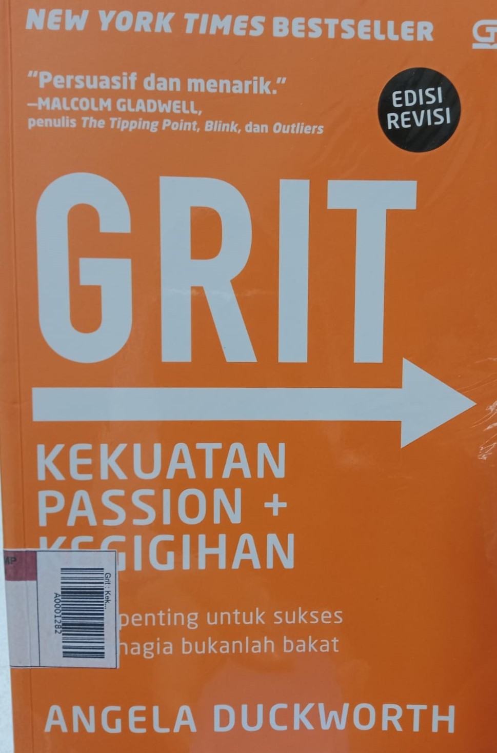 Grit : Kekuatan Passion + Kegigihan