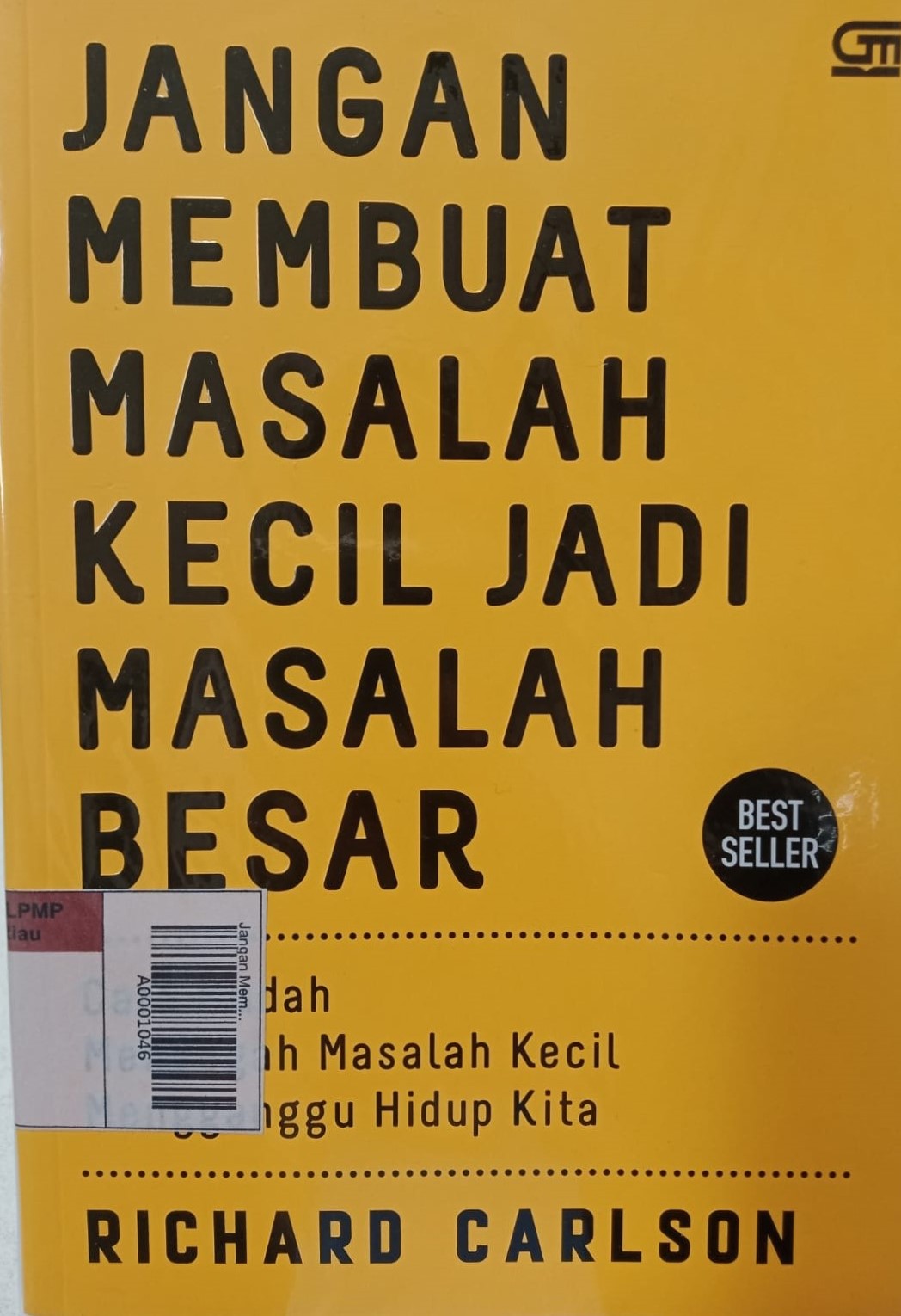 Jangan Membuat Masalah Kecil Jadi Masalah Besar = Cara Mudah Mencegah Masalah Kecil Mengganggu Hidup Kita