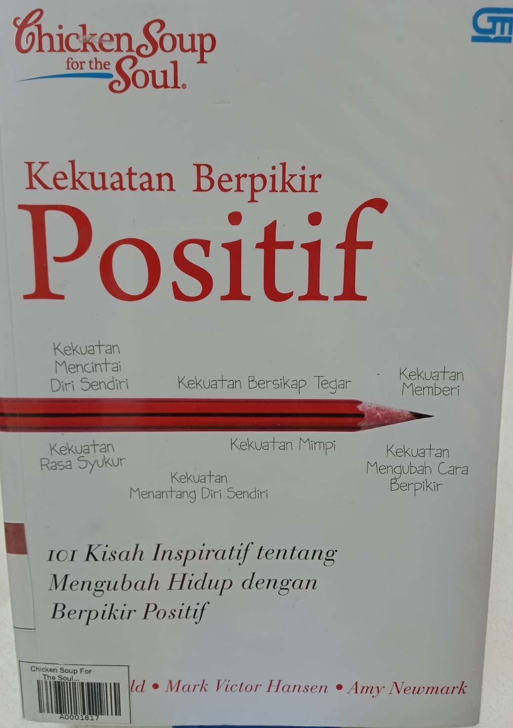 Chicken Soup For The Soul : Kekuatan Berpikir Positif