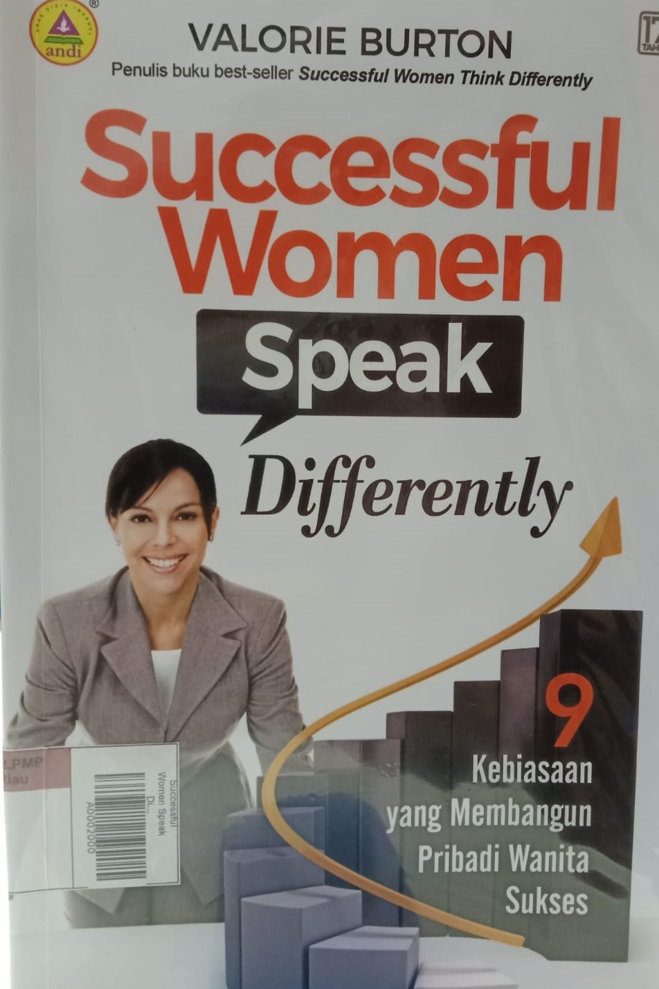 Successful Women Speak Differently : 9 Kebiasaan Yang Membangun Pribadi Wanita Sukses