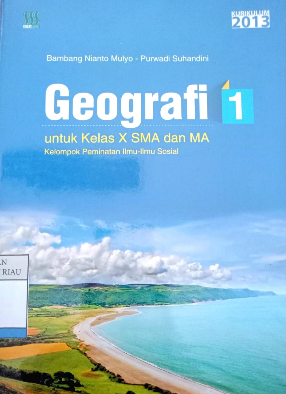 Geografi 1 untuk Kelas X SMA dan MA