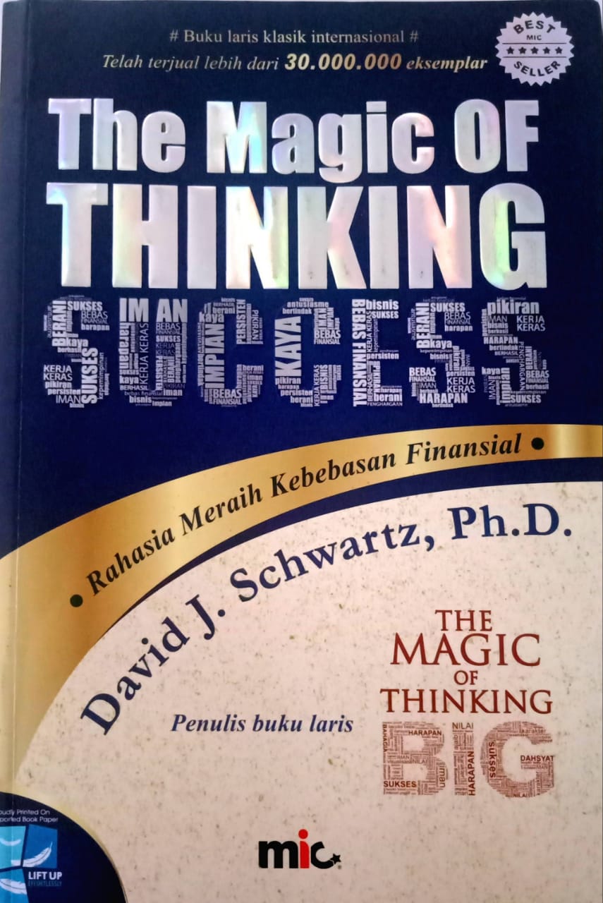 The Magic of Thinking Success : Rahasia Meraih Kebebasan Finansial