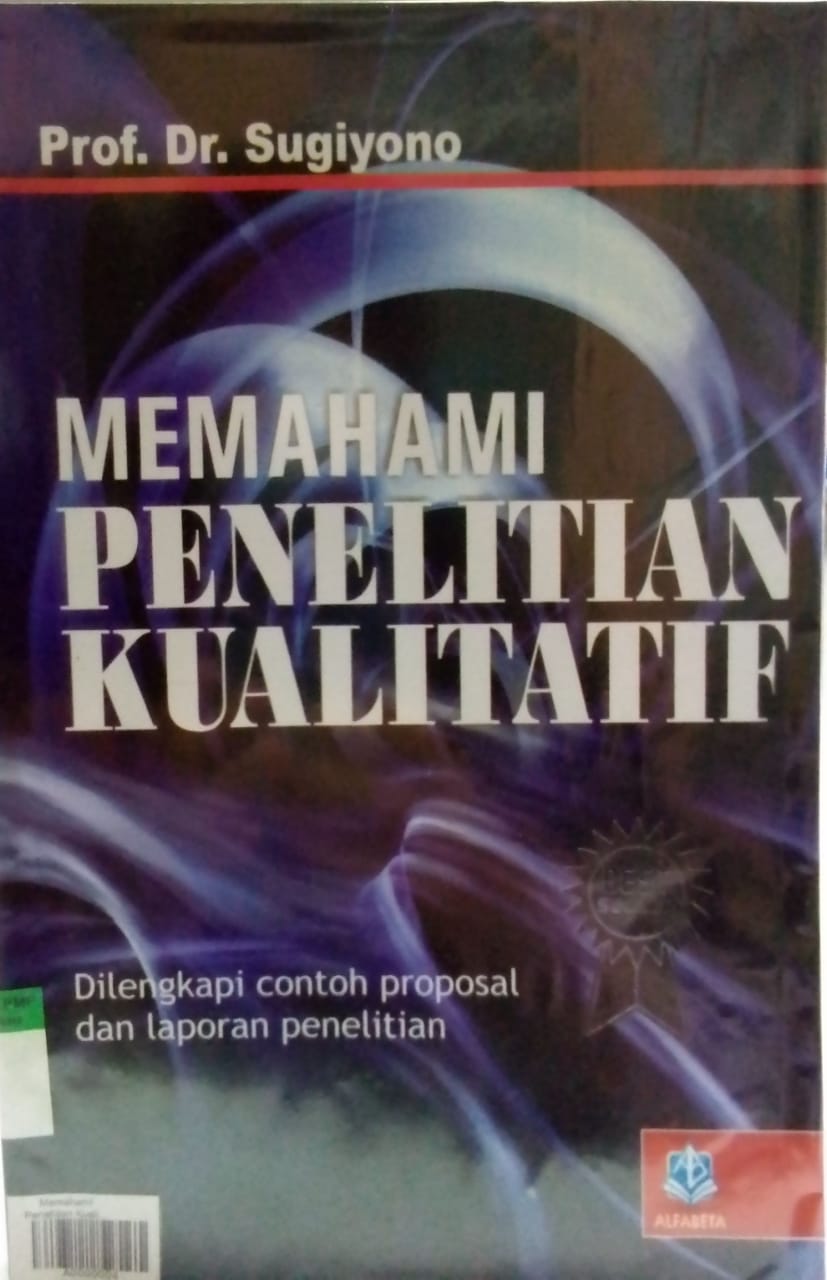 Memahami Penelitian Kualitatif