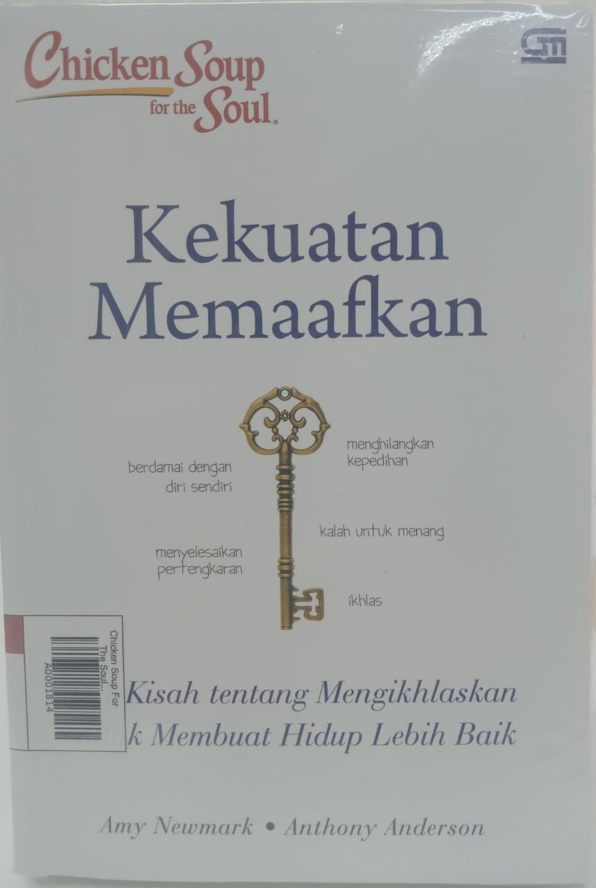 Chicken Soup For The Soul : Kekuatan Memaafkan