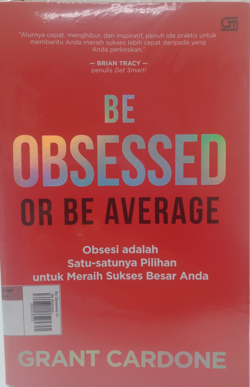 Be Obsessed Or Be Average