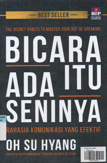 Bicara itu ada seninya