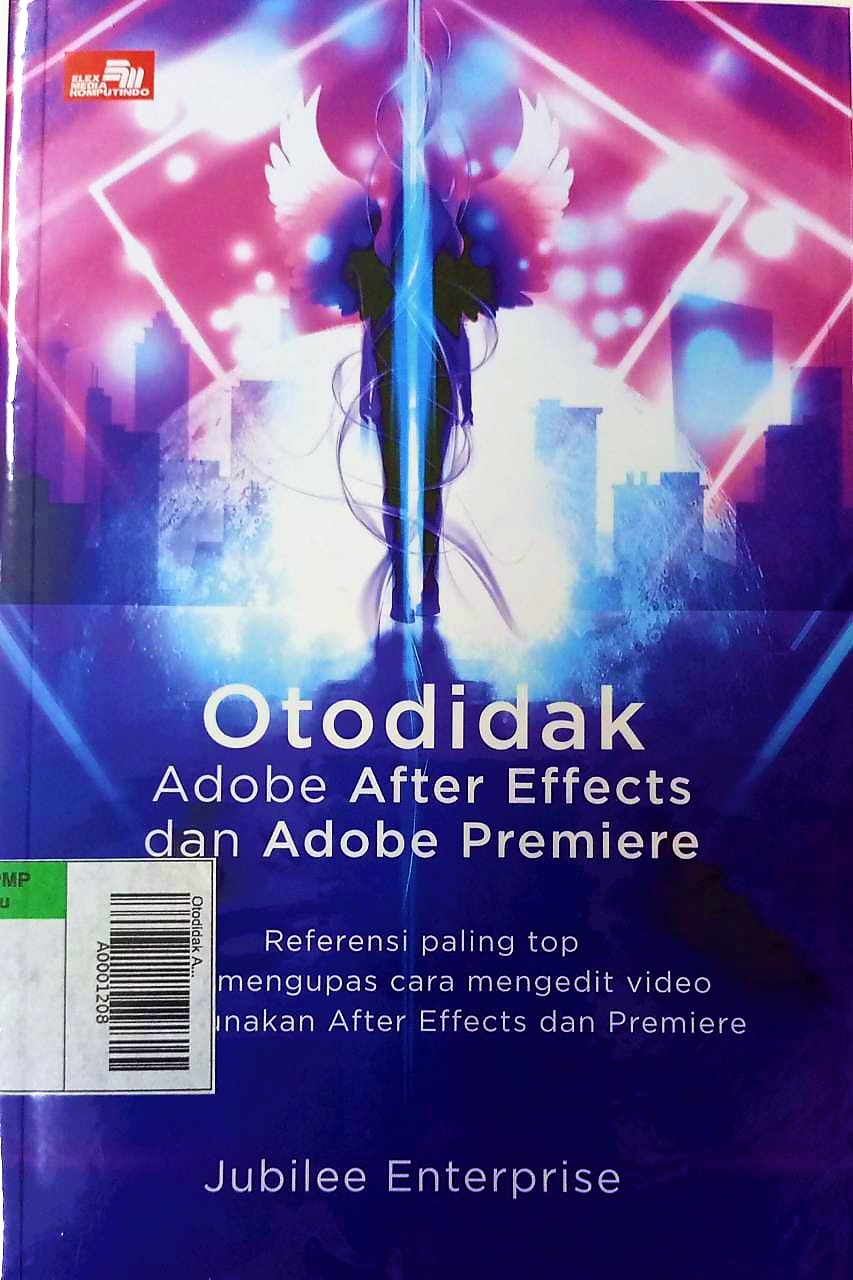 Otodidak Adobe After Effects dan Adobe Premiere