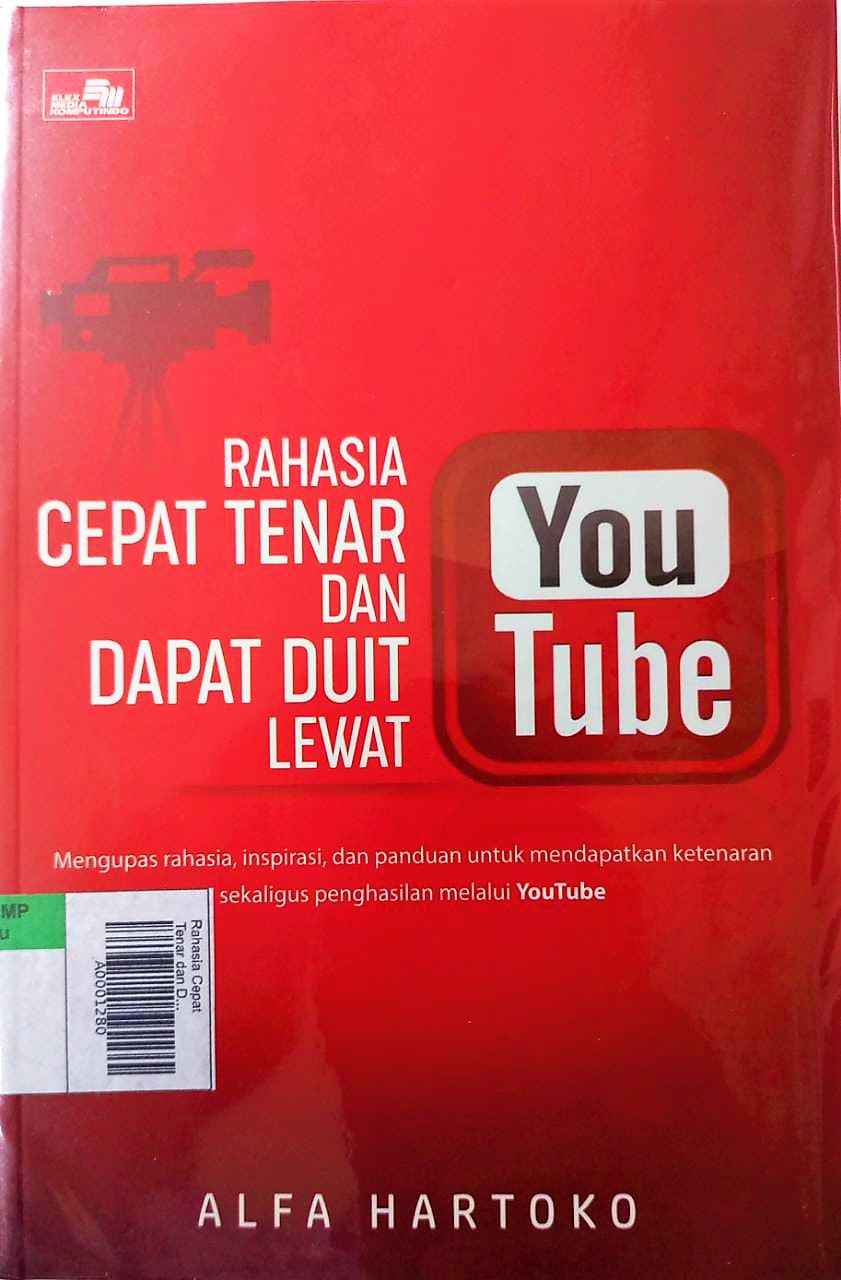 Rahasia Cepat Tenar dan Dapat Duit Lewat Youtube