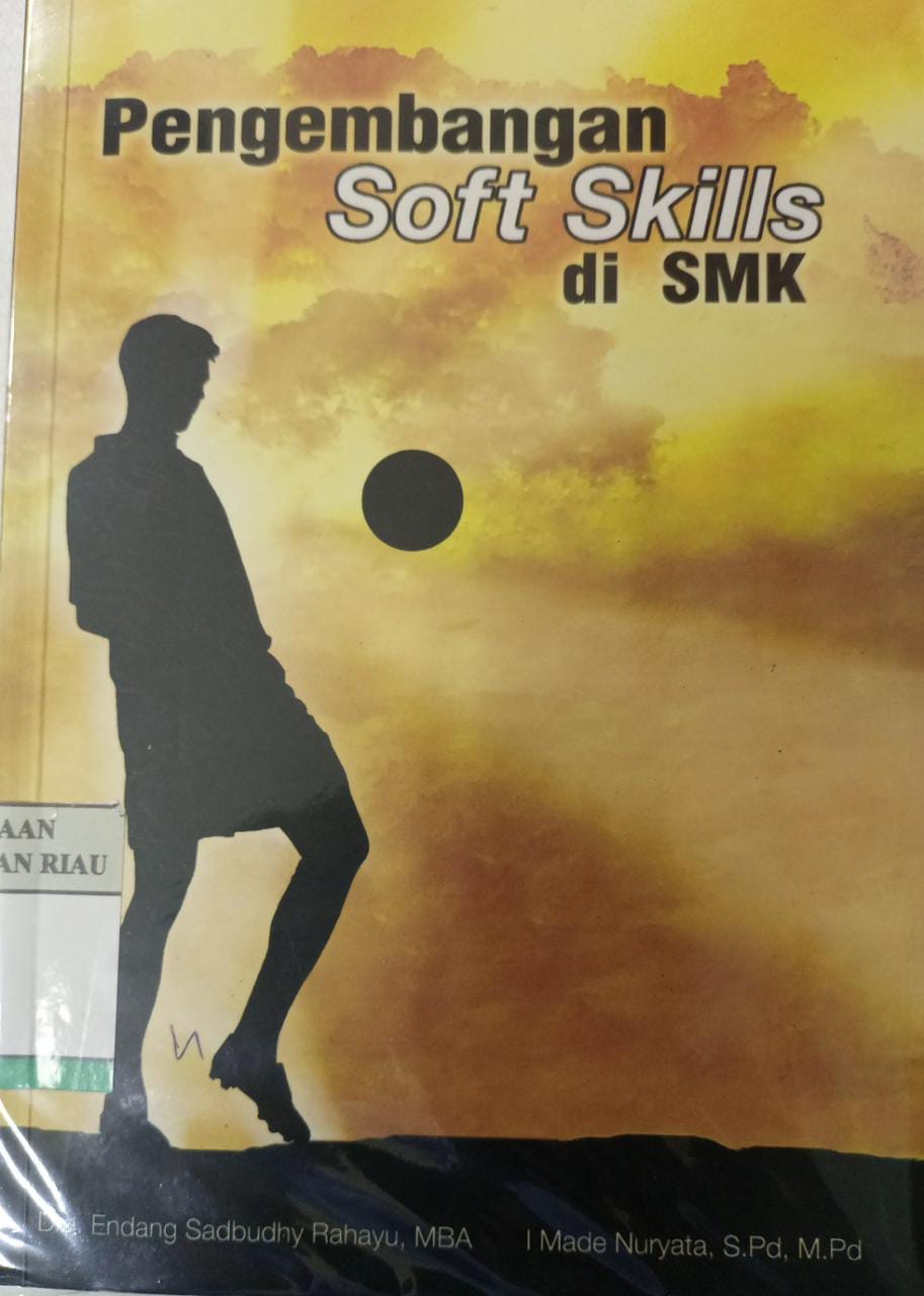 Pengembangan Soft Skills di SMK