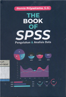 The book of SPSS pengolahan & analisis data