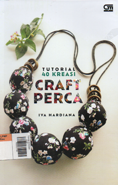 Tutorial 40 kreasi craft perca