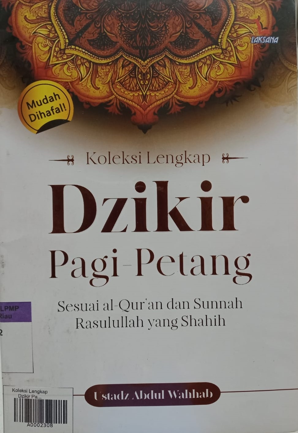 Koleksi Lengkap Dzikir Pagi-Petang