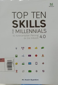 Image of Top ten skills for millennials : 10 keterampilan penting di era industri 4.0