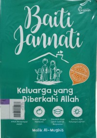 Image of Baiti Jannati : Keluarga Yang Diberkahi Allah