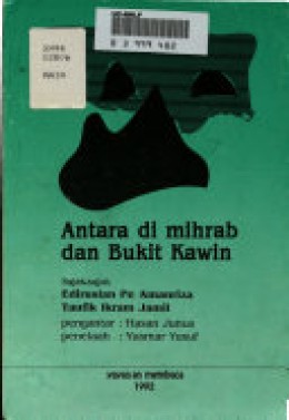 Antara di mihrab dan Bukit Kawin