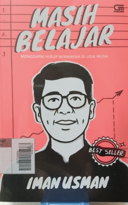 Masih Belajar: Menggapai hidup Bermakna di Usia Muda