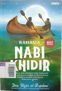 Image of Rahasia Nabi Khidir : Mengenal Nabi Misterius Yang Namanya Tidak Ada Dalam Alquran, Tetapi Selalu Diperbincangkan Umat Islam Sepanjang Zaman